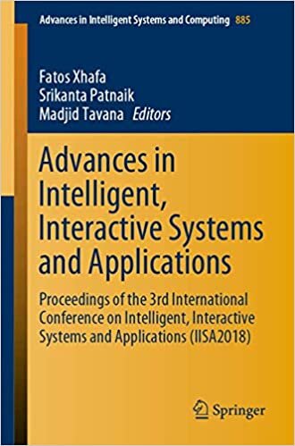Advances in Intelligent, Interactive Systems and Applications: Proceedings of the 3rd International Conference on Intelligent, Interactive Systems and ... Systems and Computing, 885, Band 885)