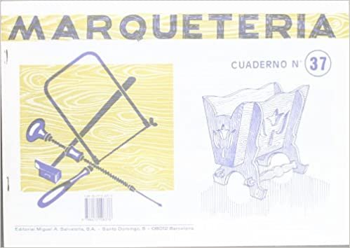 Marqueteria 37 (Marquetería, Band 37)