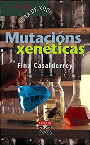 Mutacions Xeneticas / Genetic Mutations (Infantil E Xuvenil-fora De Xogo)