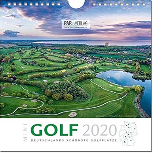 'Mini'-Golf 2020: Deutschlands schönste Golfplätze (21 x 21) (Mini-Golf Kalender Deutschlands schönste Golfplätze)