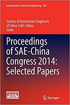 Proceedings of SAE-China Congress 2014: Selected Papers (Lecture Notes in Electrical Engineering)