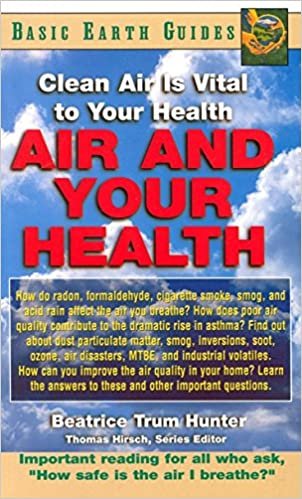 Air and Your Health: Clean Air Is Vital to Your Health (Basic Health Guides) indir