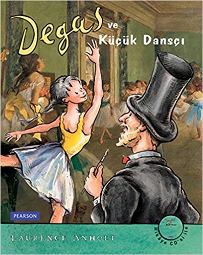 DEGAS VE KÜÇÜK DANSÇI