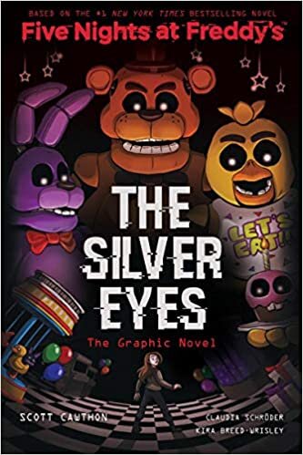 The Silver Eyes (Five Nights at Freddy's Graphic Novel #1), Volume 1