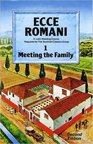 Ecce Romani Book 1. Meeting the Family 2nd Edition: A Latin Reading Course