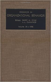 Research in Organizational Behaviour: An Annual Series of Analytical Essays and Critical Reviews: Vol 18: v. 18 (Research in Organizational Behavior)