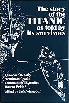 Story of the Titanic: As Told by Its Survivors (Dover Maritime) indir