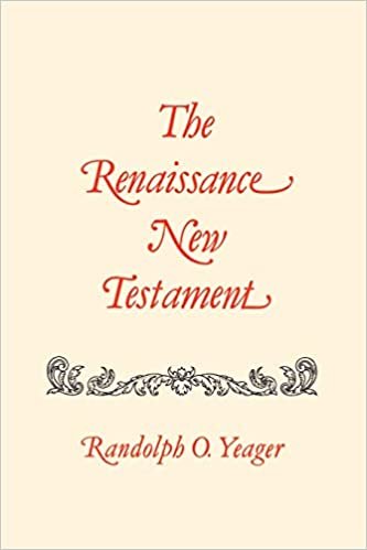 The Renaissance New Testament Volume 14: Galatians 2:1-6:18, Ephesians 1:1-6:24, Philippians 1:1-4:23: v. 14 indir
