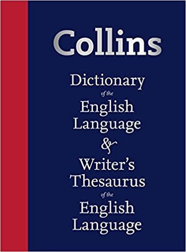 Collins Dictionary of the English Language & Writer’s Thesaurus of the English Language: Slipcase
