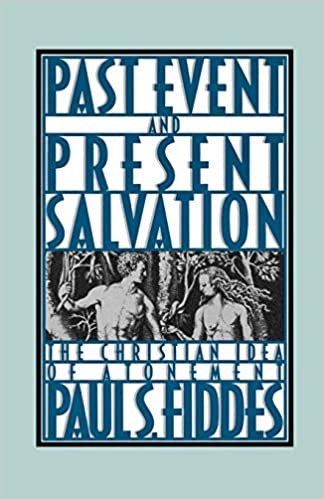 Past Event and Present Salvation: The Christian Idea of Atonement indir