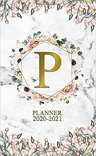2020-2021 Planner: Nifty Floral Monogram Initial Letter P Two Year 2020-2021 Monthly Pocket Planner | 24 Months Spread View Agenda With Notes, Contact List & Password Log | Natural Grey Marble & Gold