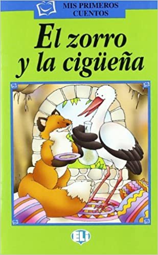 Mis primeros cuentos - Serie Verde: El zorro y la ciguena - Book & CD