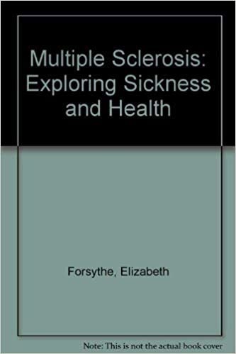 Multiple Sclerosis: Exploring Sickness and Health indir