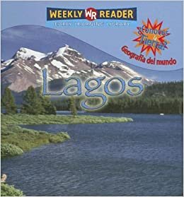 Lagos (Conoces La Tierra? Geograf-A del Mundo (Hardcover))