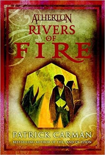 Atherton #2: Rivers of Fire: Rivers of Fire No. 2