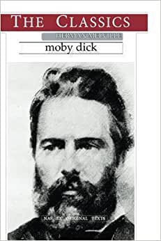Herman Melville, Moby Dick (THE CLASSICS)