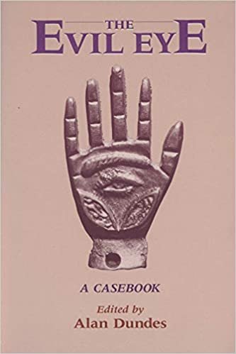 The Evil Eye: A Folklore Casebook