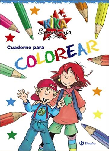 Cuaderno para colorear / Coloring Book (Kika Superbruja Y Dani / Kika Superbruja and Dani)