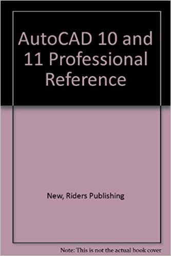 AutoCAD 10 and 11 Professional Reference