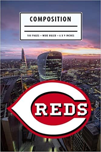 Composition: Cincinnati Reds Notebook Wide Ruled at 6 x 9 Inches | Christmas, Thankgiving Gift Ideas | Baseball Notebook #10