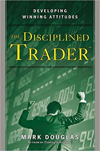 The Disciplined Trader: Developing Winning Attitudes indir