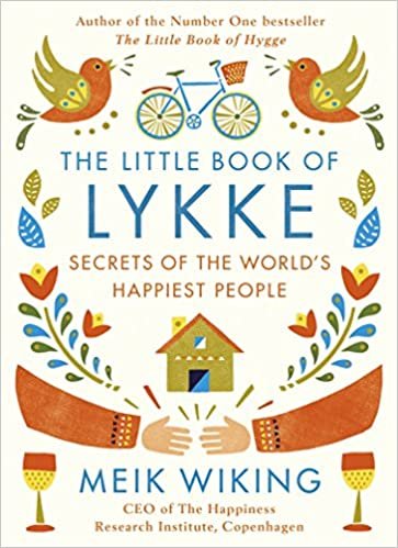 The Little Book of Lykke: The Danish Search for the World's Happiest People indir