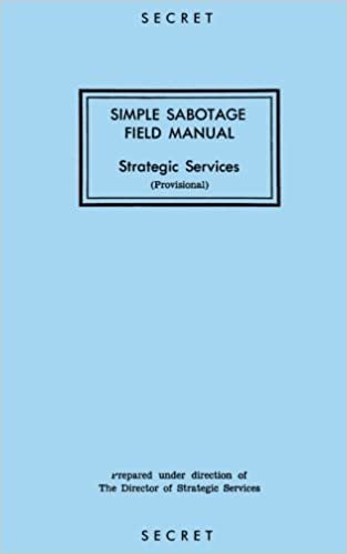 Simple Sabotage Field Manual: Strategic Services indir
