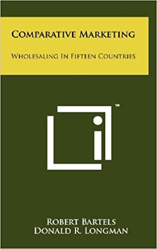 Comparative Marketing: Wholesaling In Fifteen Countries