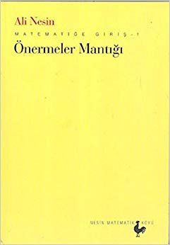 Önermeler Mantığı: Matematiğe Giriş 1 indir