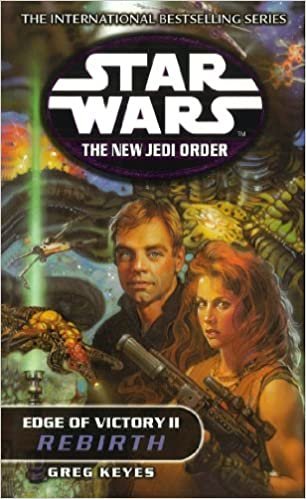 Edge of Victory II: Rebirth (Star Wars: The New Jedi Order)