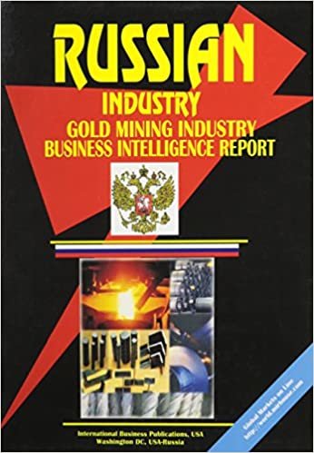 Russia Gold Mining Industry Business Intelligence Report indir