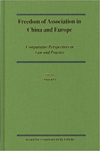 Freedom of Association in China and Europe: Comparative Perspectives in Law and Practice