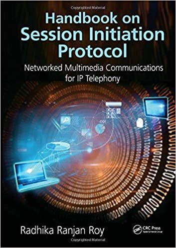 Roy, R: Handbook on Session Initiation Protocol: Networked Multimedia Communications for IP Telephony