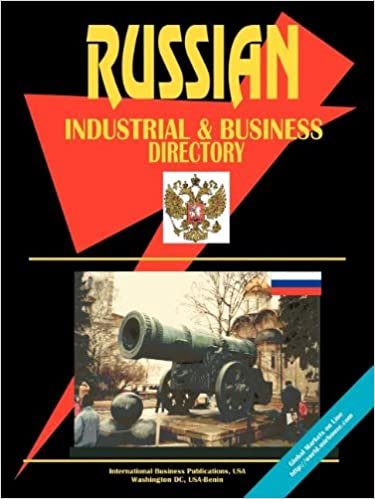 Russia Industrial and Business Directory (World Business, Investment And Government Library): 2nd