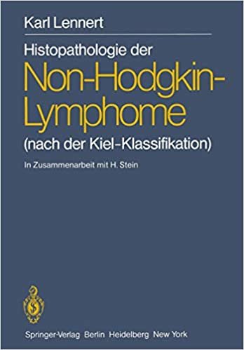 Histopathologie der Non-Hodgkin-Lymphome: (nach der Kiel-Klassifikation)