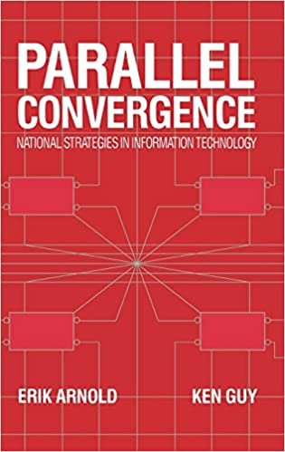 Parallel Convergence: National Strategies in Information Technology indir