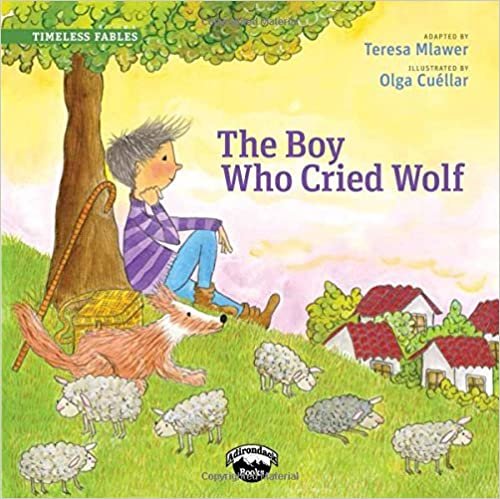 The Boy Who Cried Wolf (Timeless Fables) indir
