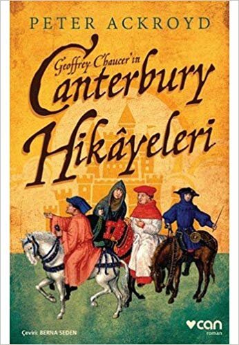 Geoffrey Chaucer’ın Canterbury Hikayeleri