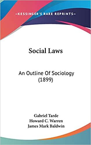 Social Laws: An Outline of Sociology (1899)