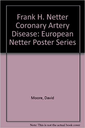 Frank H. Netter Coronary Artery Disease (European Netter Poster Series) indir