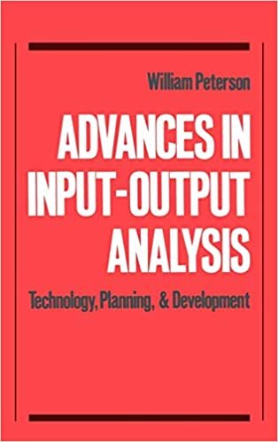 Advances in Input-Output Analysis: Technology, Planning, and Development
