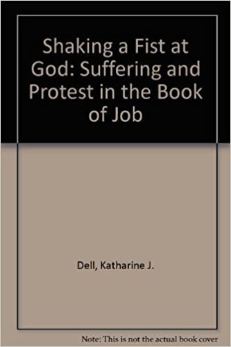 Shaking a Fist at God: Suffering and Protest in the Book of Job