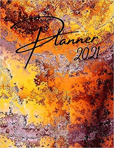 Planner 2021: Weekly & Monthly Academic Planner, January 2021 to December 2021, Calendar Schedule, Diary Nifty Planner & Creative Calendar, Schedule ... for Best friends (2021 is the Year of Colors)