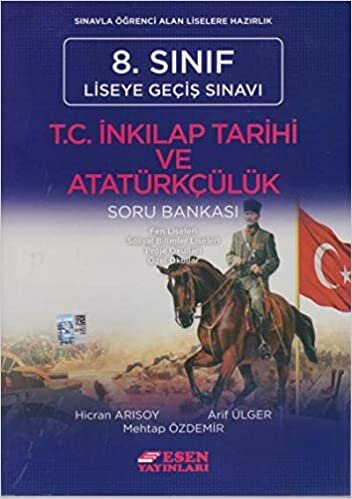Esen 8. Sınıf LGS T.C İnkılap Tarihi ve Atatürkçülük Soru Bankası Yeni