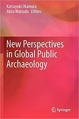 New Perspectives in Global Public Archaeology (One World Archaeology (Paperback))