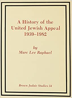 History of the United Jewish Appeal, 1939-1982: 34