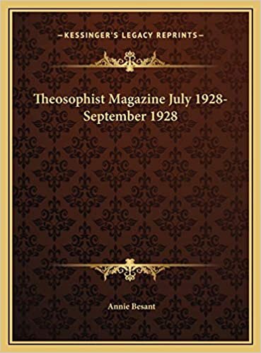 Theosophist Magazine July 1928-September 1928