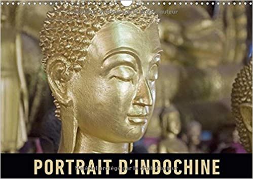 Portrait d'Indochine 2017: Un Voyage en Images a Travers la Richesse du Vietnam, du Laos et du Cambodge (Calvendo Places) indir