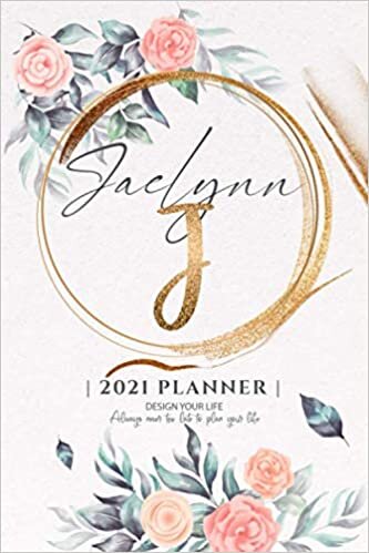 Jaelynn 2021 Planner: Personalized Name Pocket Size Organizer with Initial Monogram Letter. Perfect Gifts for Girls and Women as Her Personal Diary / ... to Plan Days, Set Goals & Get Stuff Done. indir