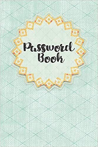Password Book: Blue Diamond Design - Never Forget Your Passwords, Usernames, Logins & Websites Again Computer Password Book (Internet Password Logbook, Band 19)